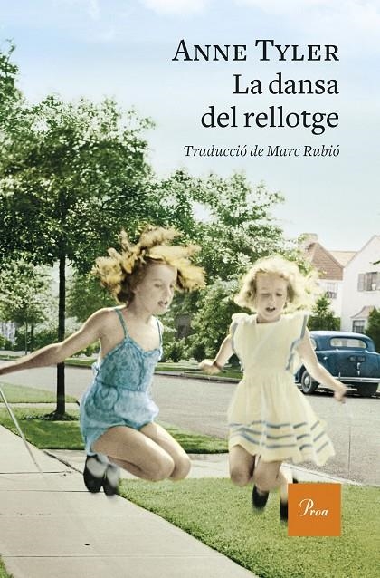 La dansa del rellotge | 9788475887463 | Anne Tyler