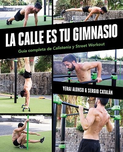 La calle es tu gimnasio | 9788417752903 | Alonso, Yerai/Catalán, Sergio