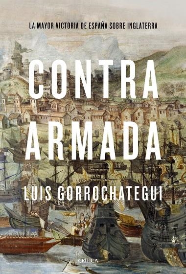 Contra Armada | 9788491992301 | Gorrochategui, Luis