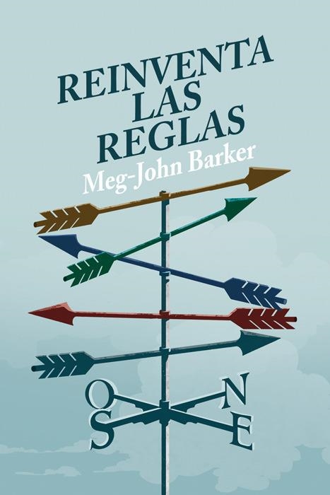 Reinventa las reglas | 9788415373728 | Barker Meg-John