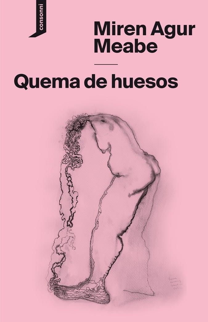 Quema de huesos | 9788416205806 | Agur Meabe, Miren