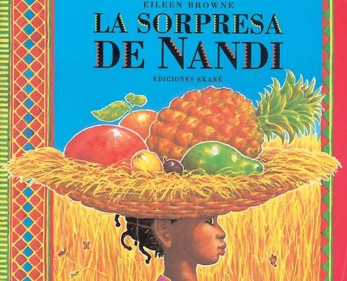 La sorpresa de Nandi | 9788493684372 | Eileen Browne