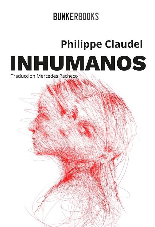 INHUMANOS | 9788412355802 | CLAUDEL,PHILIPPE