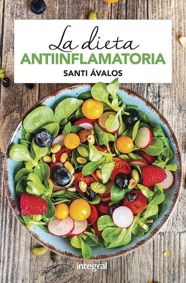 La dieta antiinflamatoria | 9788491181088 | Ávalos Huertas, Santi