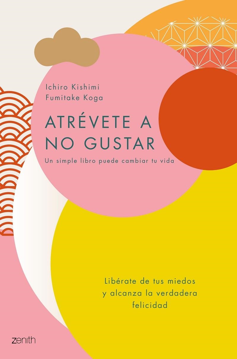 Atrévete a no gustar | 9788408184164 | Kishimi, Ichiro/Koga, Fumitake