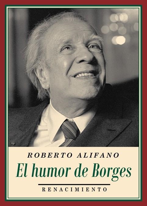 El humor de Borges | 9788416685608 | Alifano, Roberto