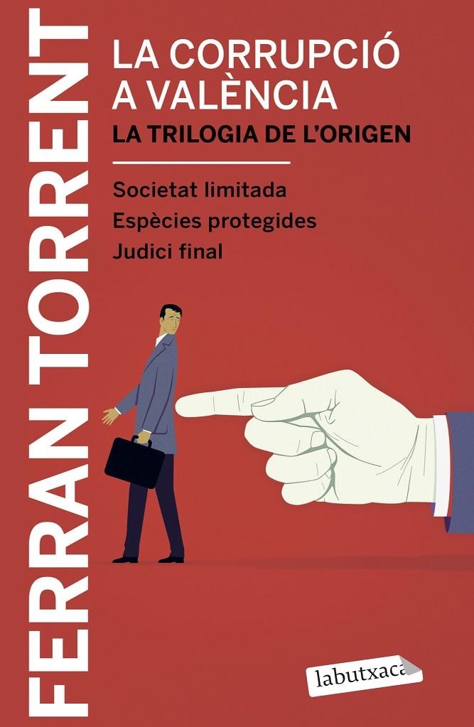 La corrupció a València. La trilogia de l'origen | 9788417031039 | Torrent, Ferran