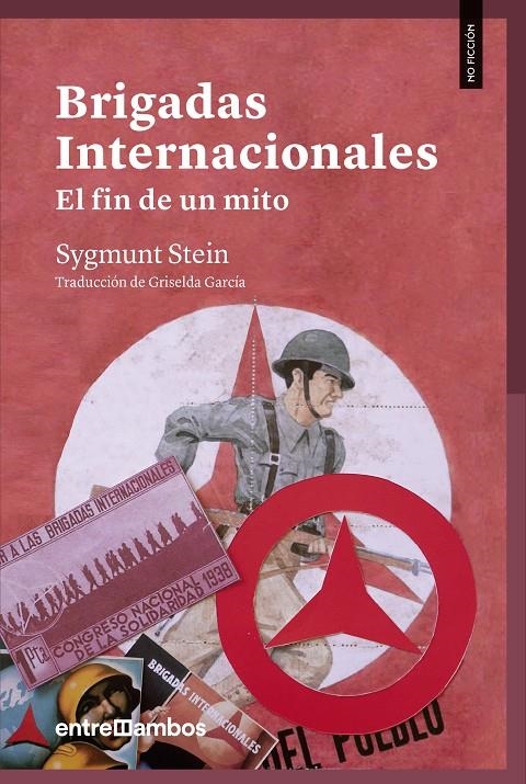 Brigadas Internacionales: | 9788416379200 | Stein, Sygmunt