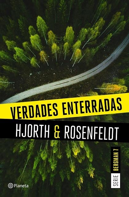 Verdades enterradas (Serie Bergman 7) | 9788408249474 | Hjorth, Michael/Rosenfeldt, Hans