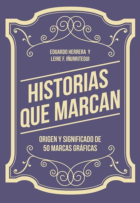 Historias que marcan | 9788425230776 | Herrera Fernández, Eduardo/Fernández Iñurritegui, Leire