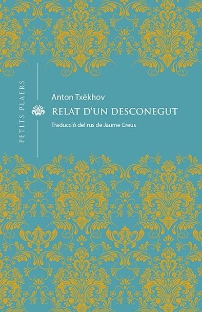 Relat d'un desconegut | 9788418908163 | Txèkhov, Anton