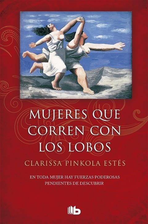 Mujeres que corren con los lobos | 9788490705445 | Pinkola Estés, Clarissa