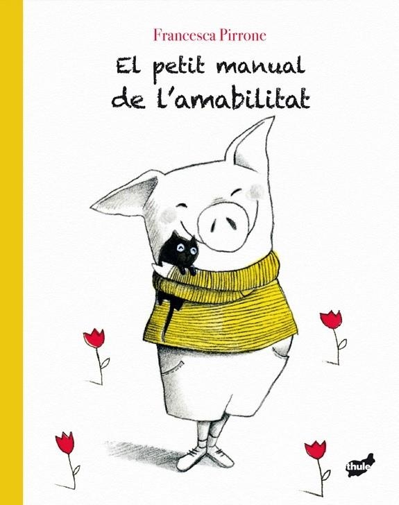 El petit manual de l'amabilitat | 9788416817672 | Pirrone, Francesca