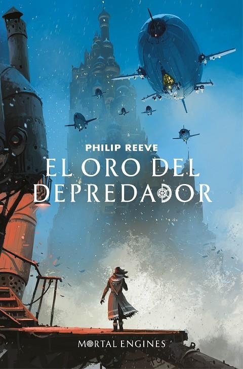 El oro del depredador (Mortal Engines 2) | 9788420486390 | Reeve, Philip