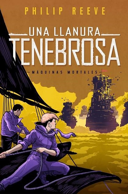 Una llanura tenebrosa (Mortal Engines 4) | 9788420487182 | Reeve, Philip