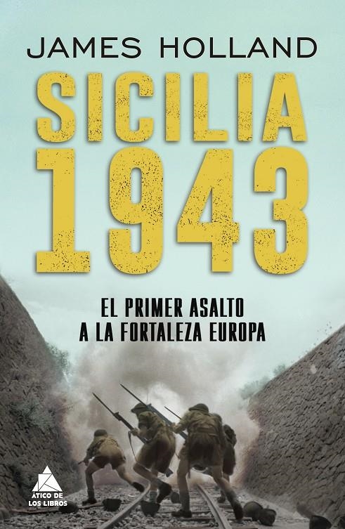 Sicilia 1943 | 9788418217470 | Holland, James