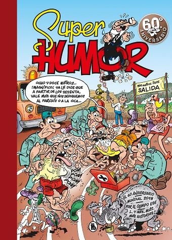 El 60º aniversario (Súper Humor Mortadelo 63) | 9788402421449 | Ibáñez, Francisco