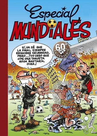 Especial Mundiales: Mundial 78 | Mundial 82 | El balón catastrófico | Mundial 82 | 9788402421746 | Ibáñez, Francisco