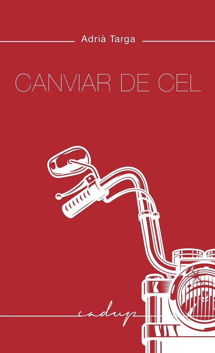 Canviar de cel | 9788412307290 | Targa Ramos, Adrià