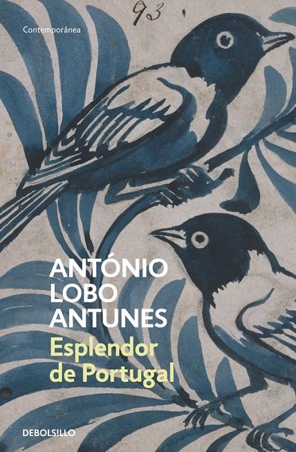 Esplendor de Portugal | 9788497935623 | Lobo Antunes, António