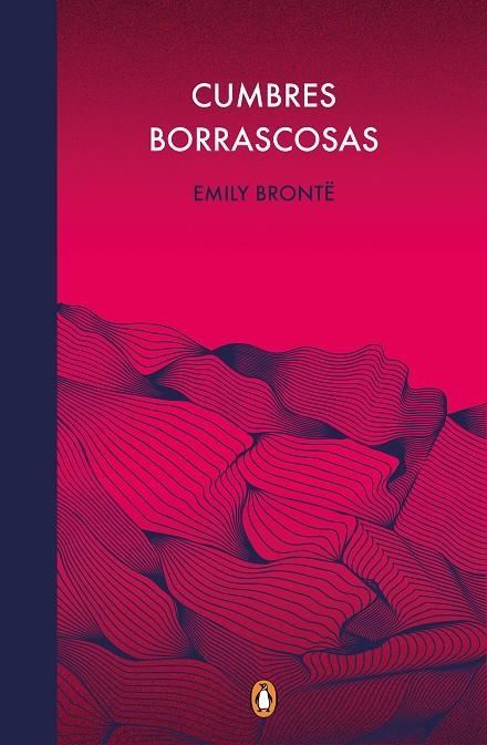 Cumbres borrascosas (edición conmemorativa) | 9788491053996 | Brontë, Emily