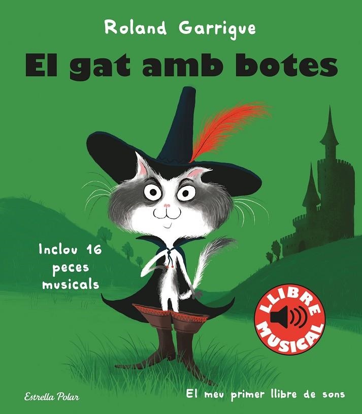 El gat amb botes. Llibre musical | 9788413890067 | Garrigue, Roland