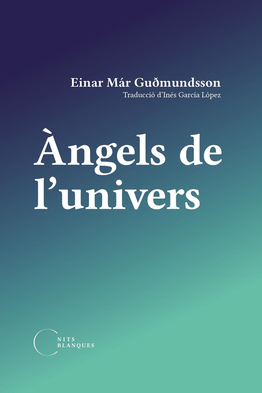 Àngels de l'univers | 9788412249446 | Már Guðmundsson, Einar (en la M)