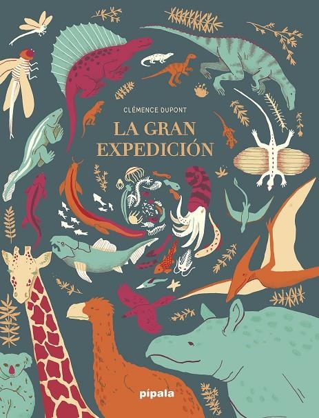 La gran expedición | 9788412386905 | Dupont, Clémence