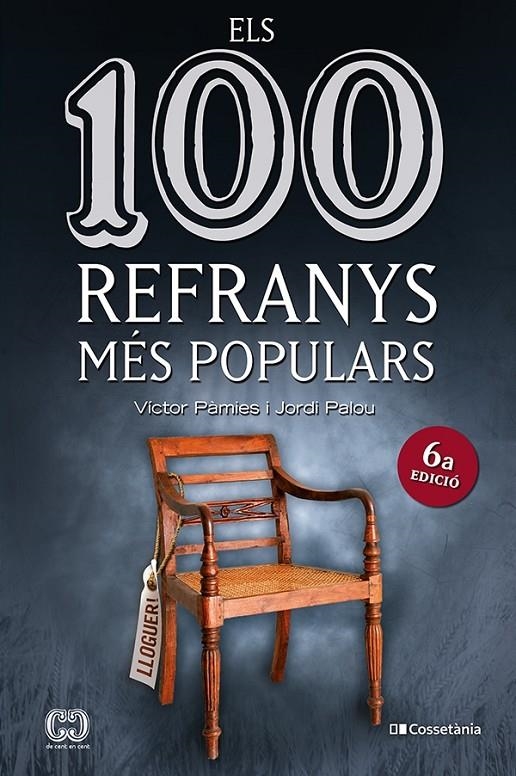 Els 100 refranys més populars | 9788413561547 | Pàmies i Riudor, Víctor/Palou Masip, Jordi