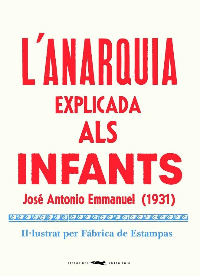 L'anarquia explicada als infants | 9788412270464 | Emmanuel, Jose Antonio