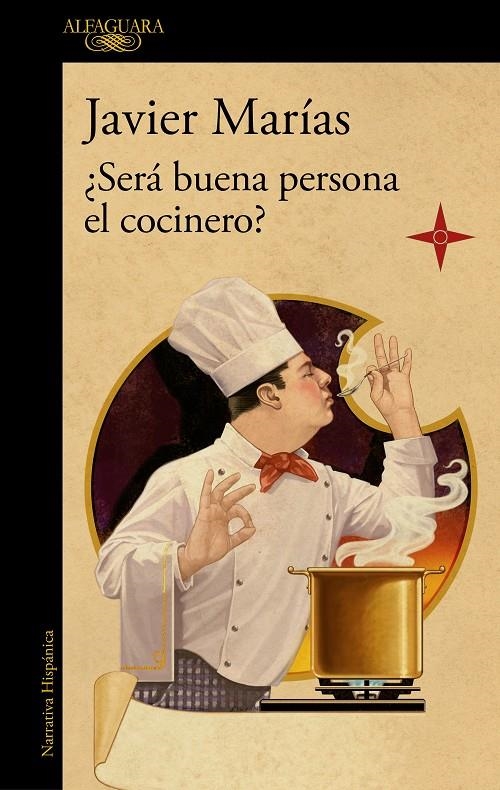 ¿Será buena persona el cocinero? | 9788420461816 | Marías, Javier