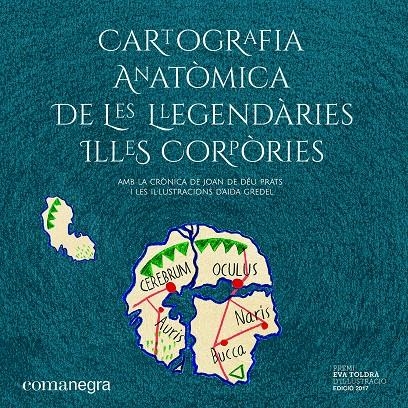 Cartografia anatòmica de les  llegendàries Illes Corpòries | 9788417188559 | Prats Pijoan, Joan de Déu