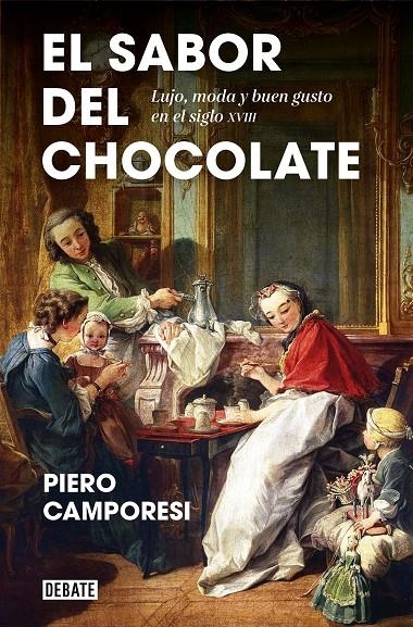 El sabor del chocolate | 9788418056024 | Camporesi, Piero