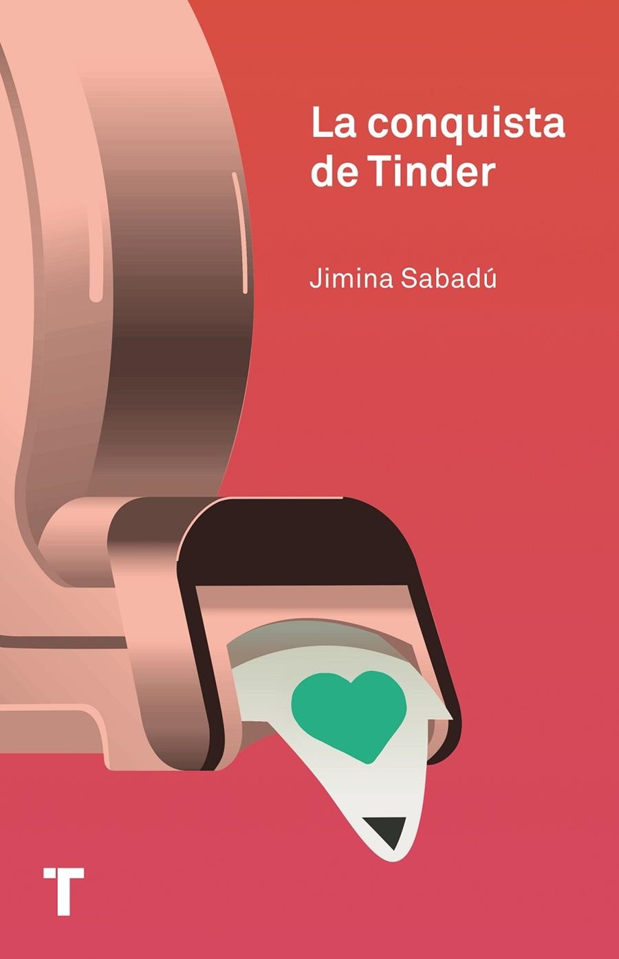 La conquista de Tinder | 9788418428593 | Sabadú, Jimina