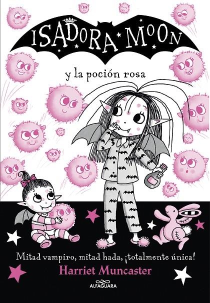 Isadora Moon y la poción rosa (Isadora Moon 11) | 9788420459493 | Muncaster, Harriet