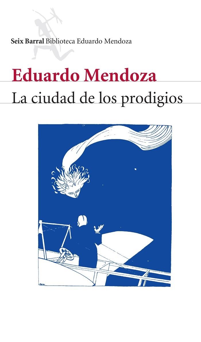 La ciudad de los prodigios | 9788432207815 | Mendoza, Eduardo