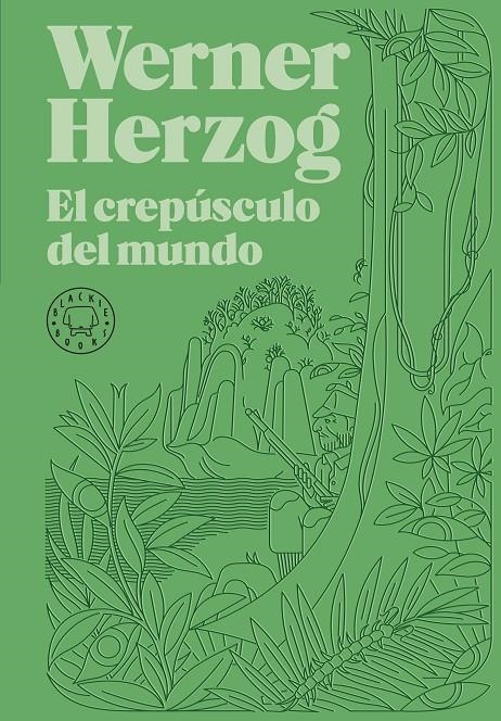 El crepúsculo del mundo | 9788418733925 | Herzog, Werner