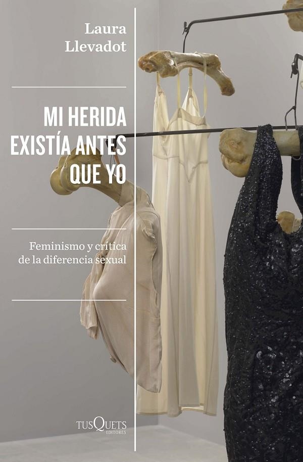 Mi herida existía antes que yo | 9788411070881 | Llevadot, Laura