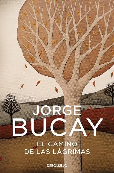 El camino de las lágrimas | 9788483461112 | Bucay, Jorge