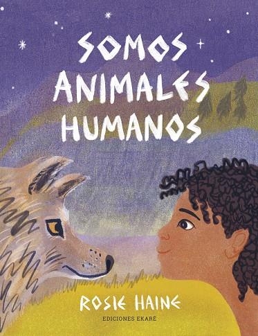 Somos animales humanos | 9788412416657 | Rosie Haine