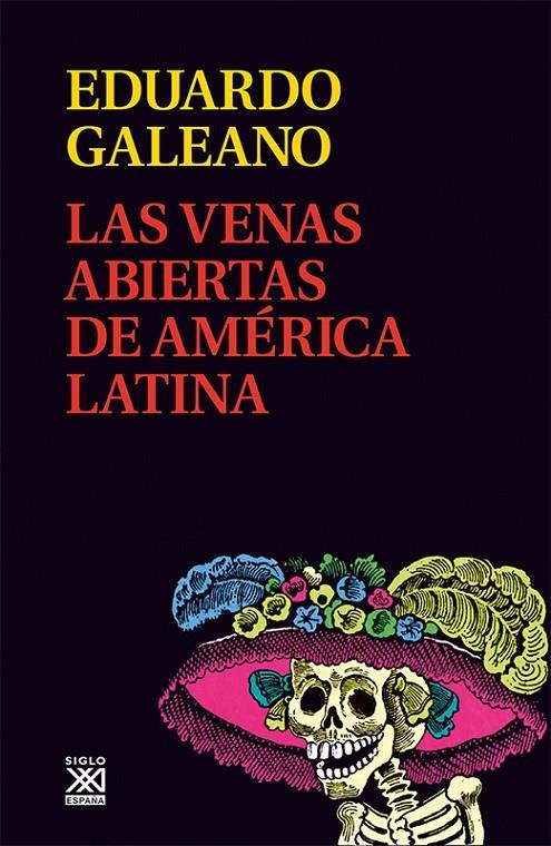 Las venas abiertas de América Latina | 9788432311451 | Galeano, Eduardo H.