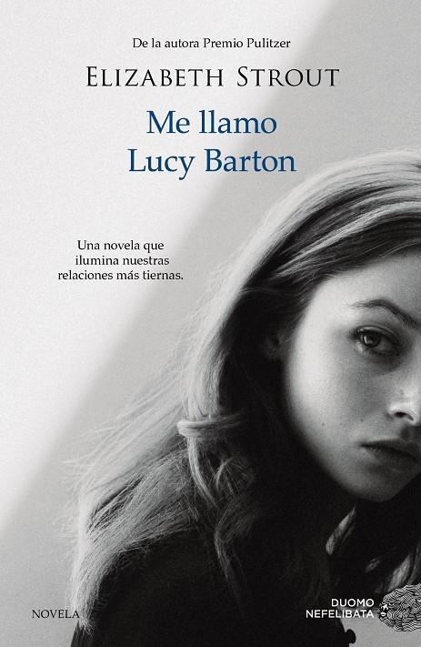 Me llamo Lucy Barton | 9788416261918 | Strout, Elizabeth