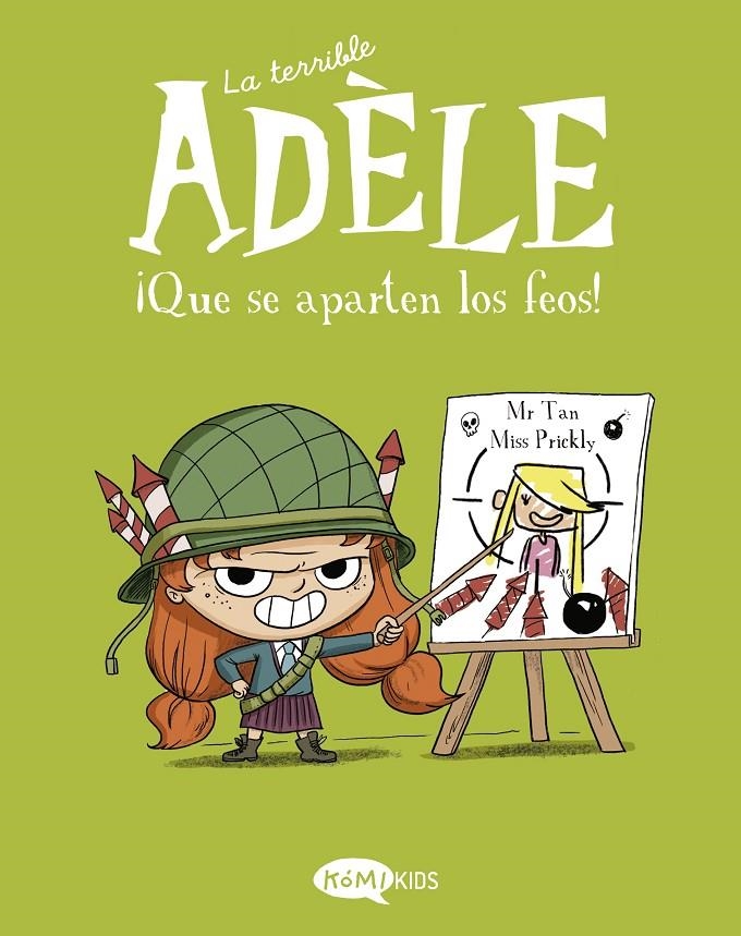 La terrible Adèle Vol.5 ¡Que se aparten los feos! | 9788412399745 | Mr Tan