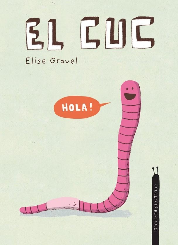 El cuc | 9788418599392 | Gravel, Elise