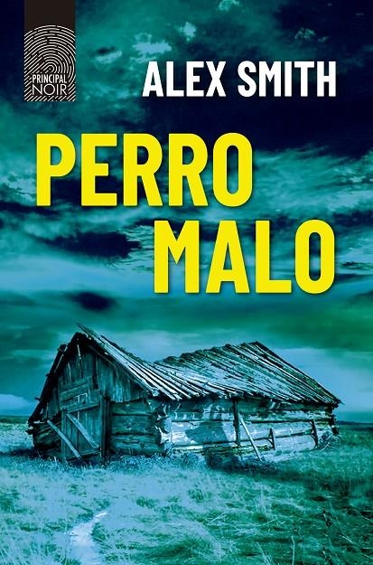 Perro malo | 9788418216398 | Smith, Alex