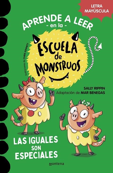 Aprender a leer en la Escuela de Monstruos 3 - Las iguales son especiales | 9788418594045 | Rippin, Sally/Benegas, Mar