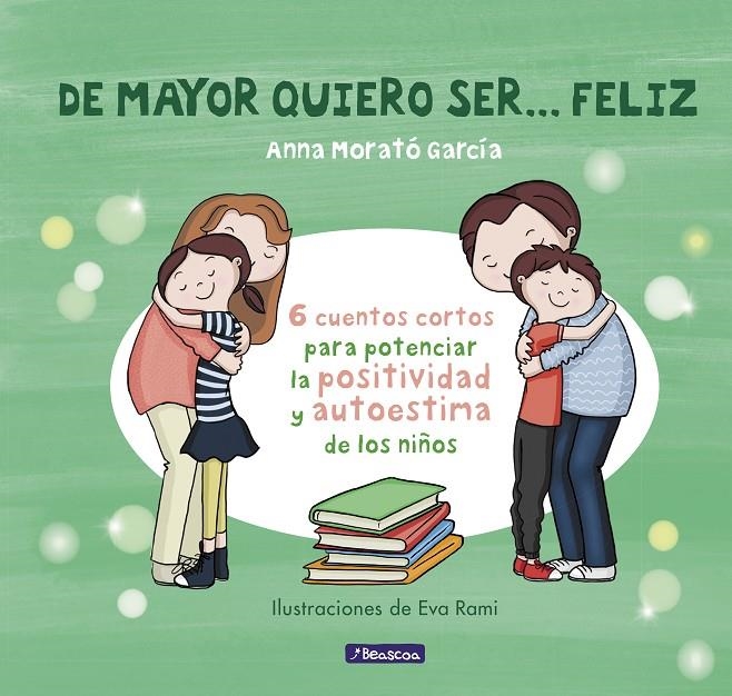 De mayor quiero ser... feliz | 9788448850616 | Morató García, Anna