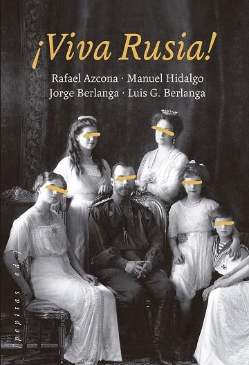 ¡Viva Rusia! | 9788418998010 | García Berlanga, Luis/Azcona, Rafael/Hidalgo, Manuel/Berlanga, Jorge