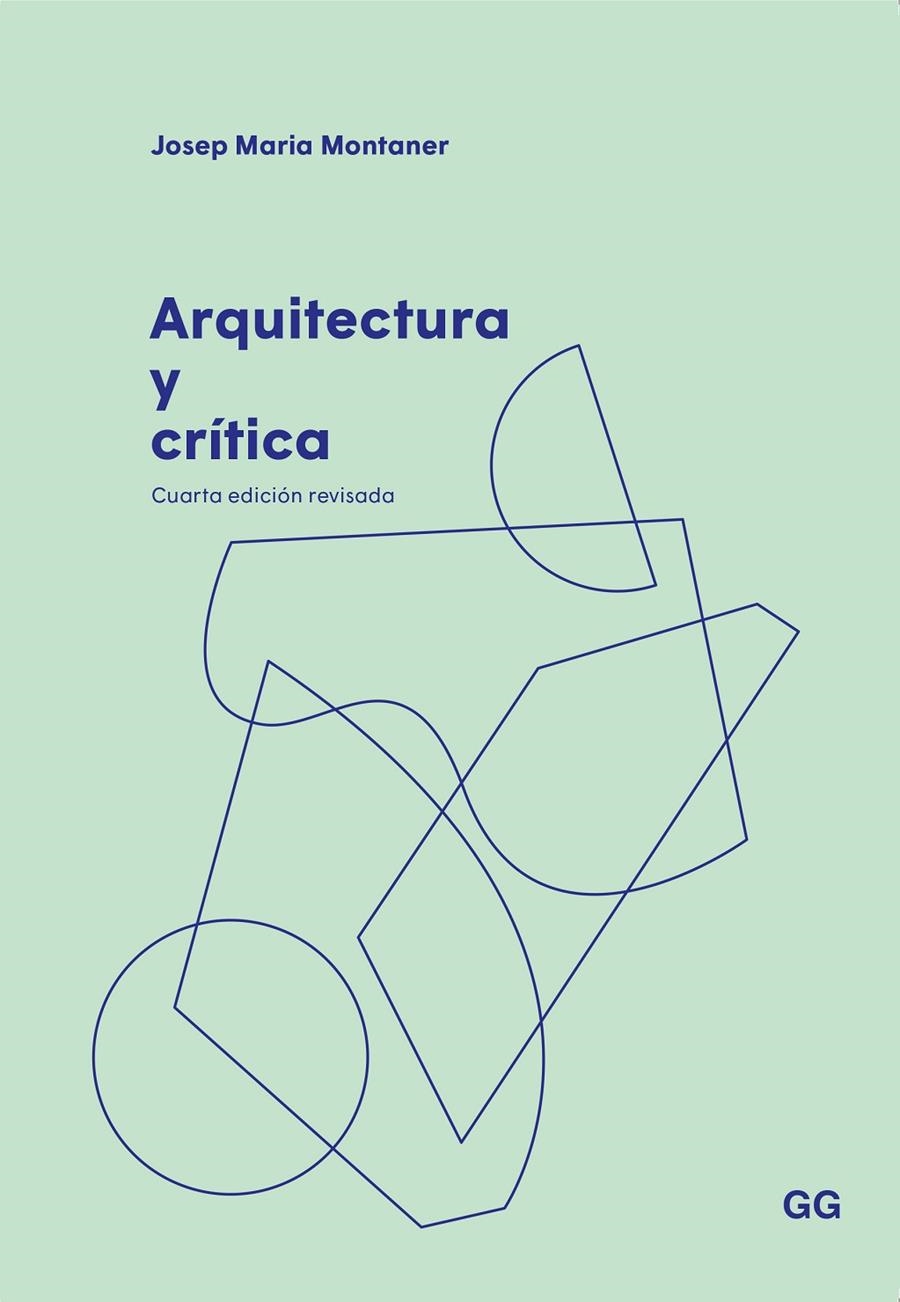 Arquitectura y crítica | 9788425233869 | Montaner, Josep Maria