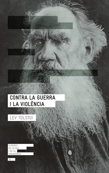 Contra la guerra i la violència | 9788417214265 | Tolstoi, Lev